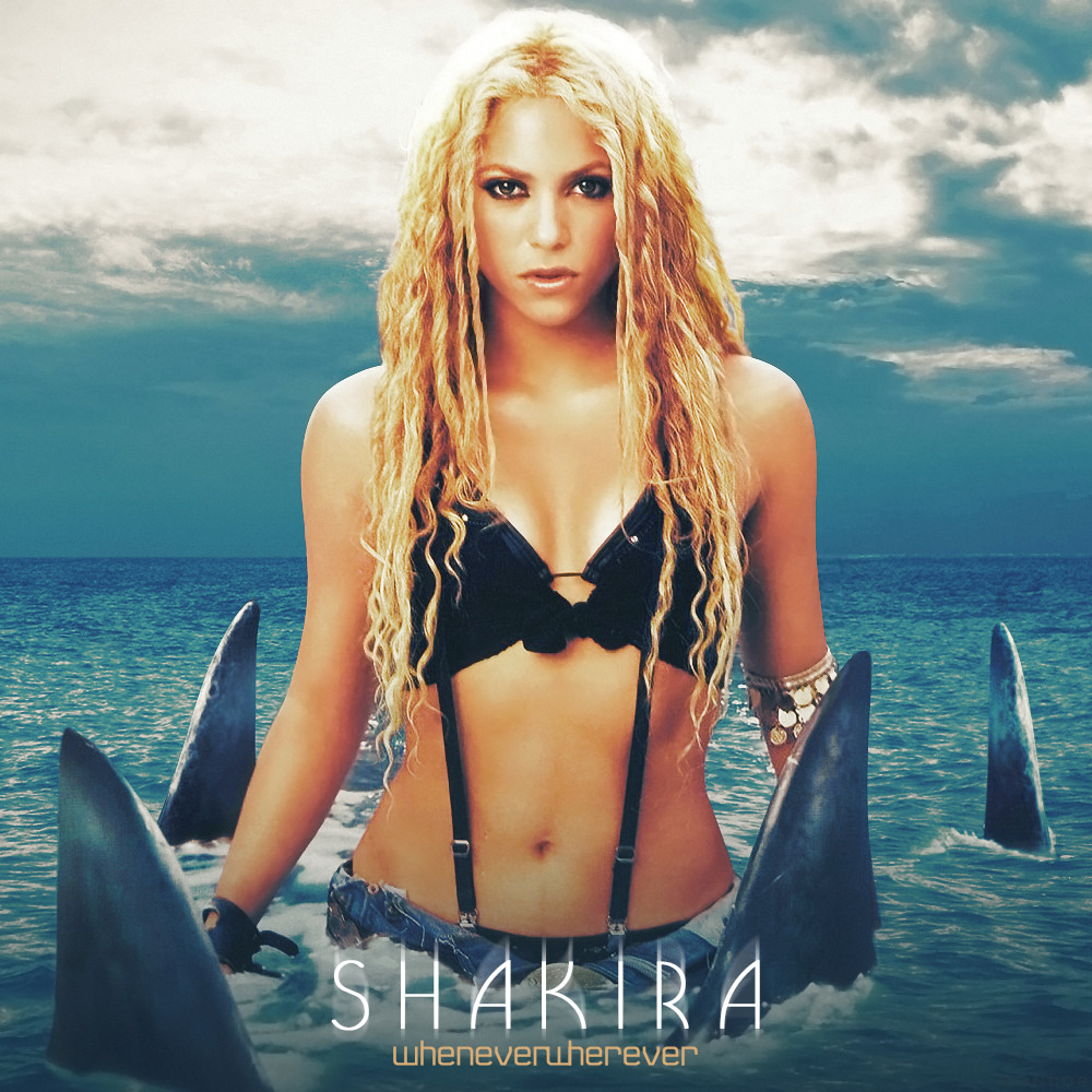 Shakira - Whenever Wherever