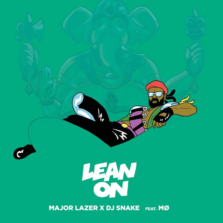 Major Lazer & DJ Snake - Lean On