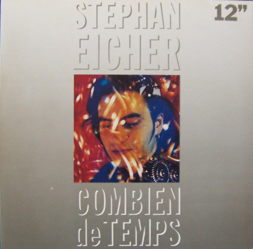 Stephan Eicher - Combien de temps