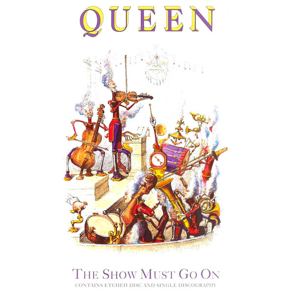 Queen - The show must go on