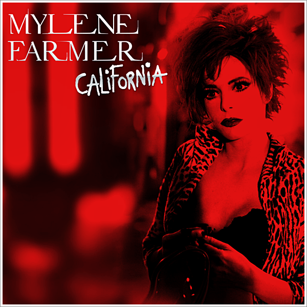 Mylene Farmer - California