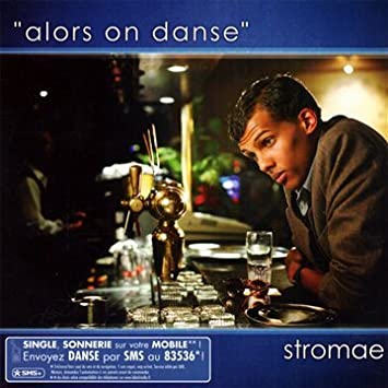 Stromae - Alors on danse