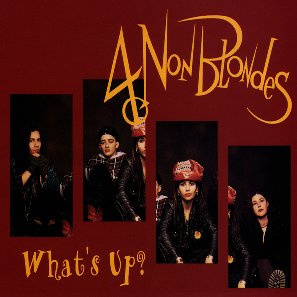 4 Non Blondes - WhatÂ´ s up