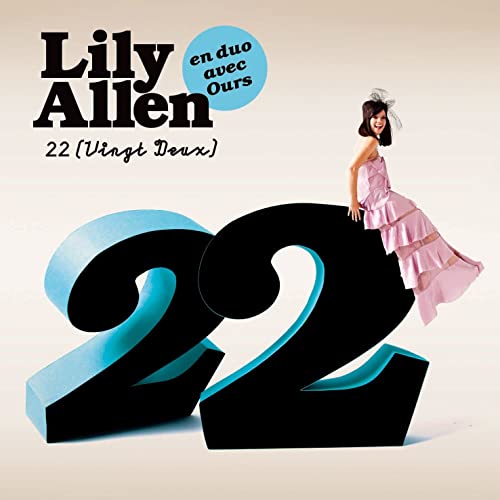 Lily Allen et Ours - 22  Vingt deux
