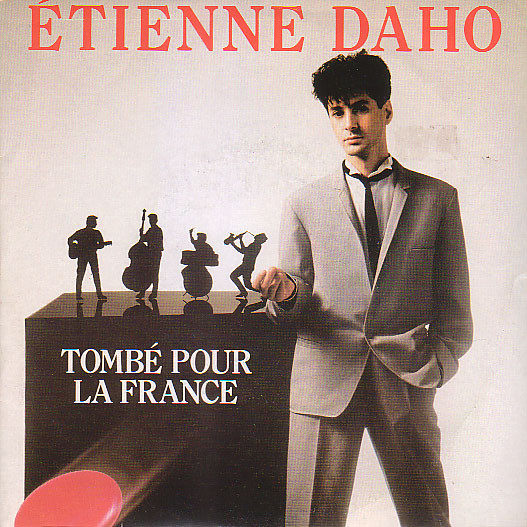 Etienne Daho - TombÃ© pour la France