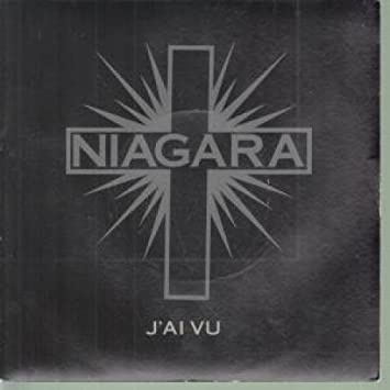 Niagara - JÂ´ai vu