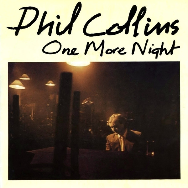 Phil Collins - One more night