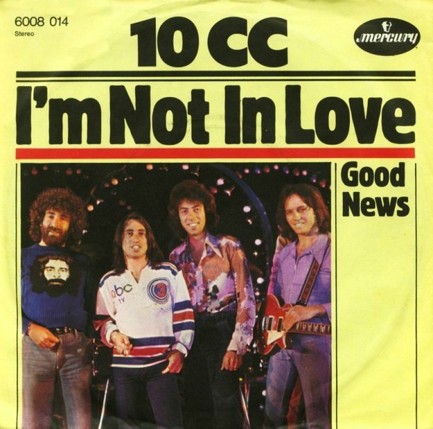 10 CC - IÂ´ m not in love