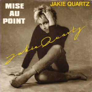 Jakie Quartz - Mise au point