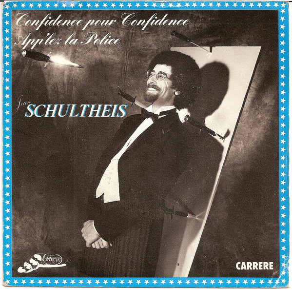 Jean Schultheis - Confidence pour confidence