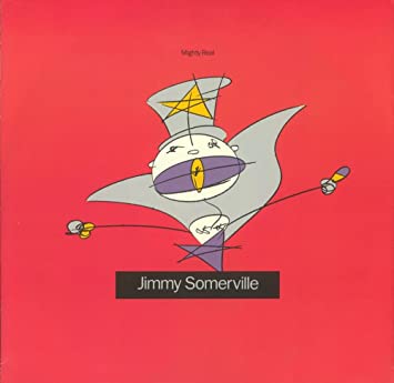 Jimmy Sommerville - You make me feel