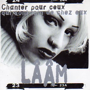 Laam - Chanter pour ceux qui sont loin