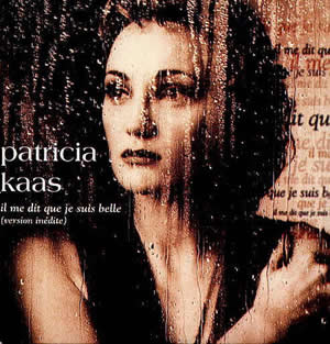 Patricia Kaas - Il me dit que je suis belle