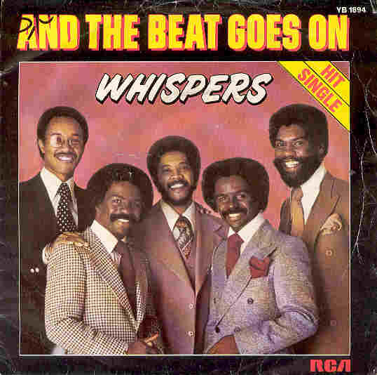 The Whispers - And the beat goes on