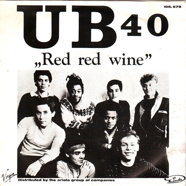 UB 40 - Red red wine