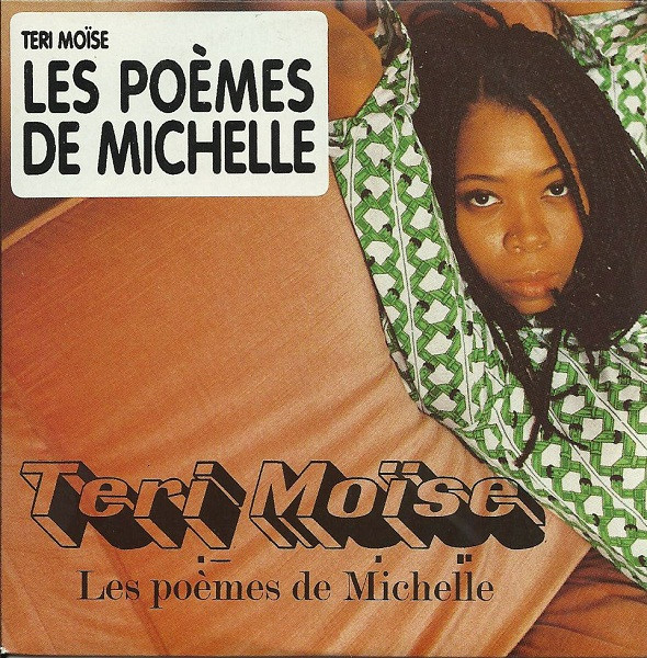 Teri MoÃ¯se - Les poÃ¨mes de Michelle