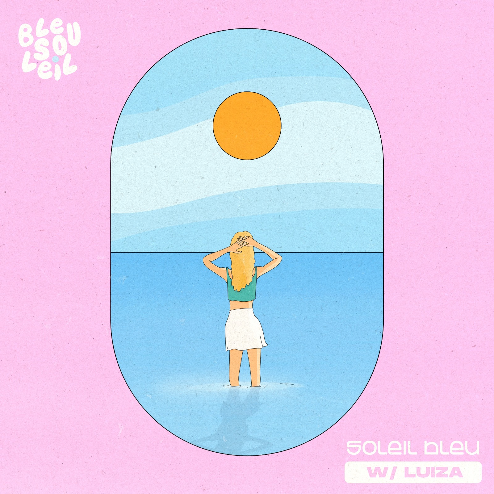 Luiza & Bleu Soleil - Soleil Bleu