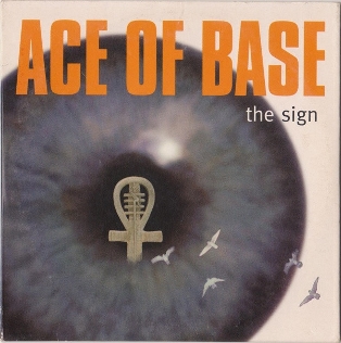 Ace of Base - The sign