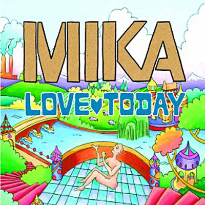 Mika - Love today
