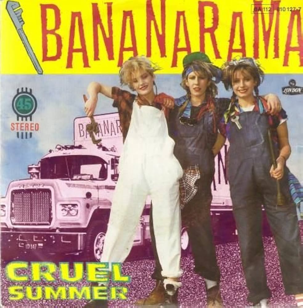 Bananarama - Cruel summer