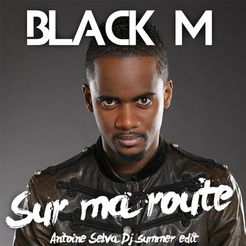 Black M - Sur ma route