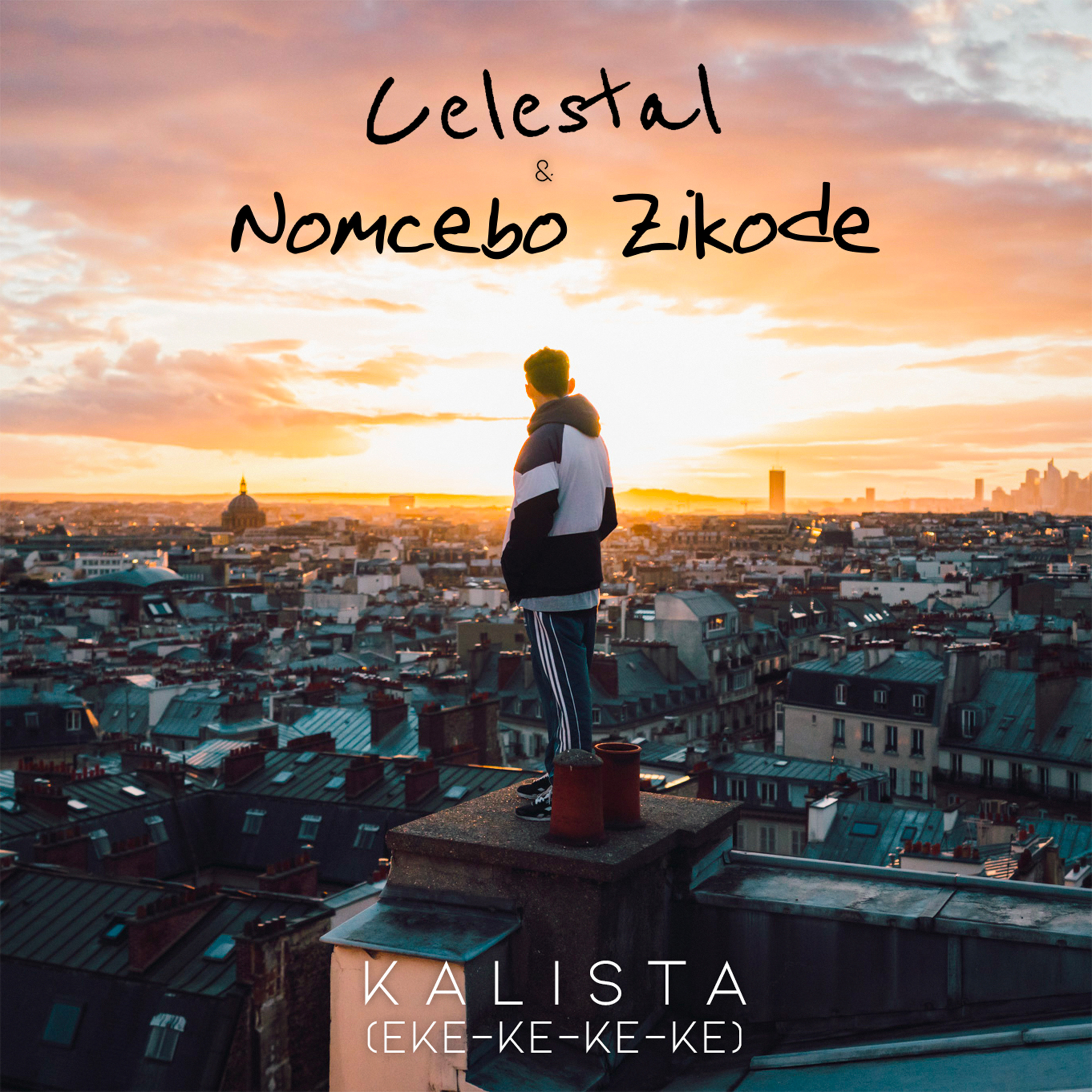Celestal & Nomcebo Zikode - Kalista (Eke-ke-ke-ke)