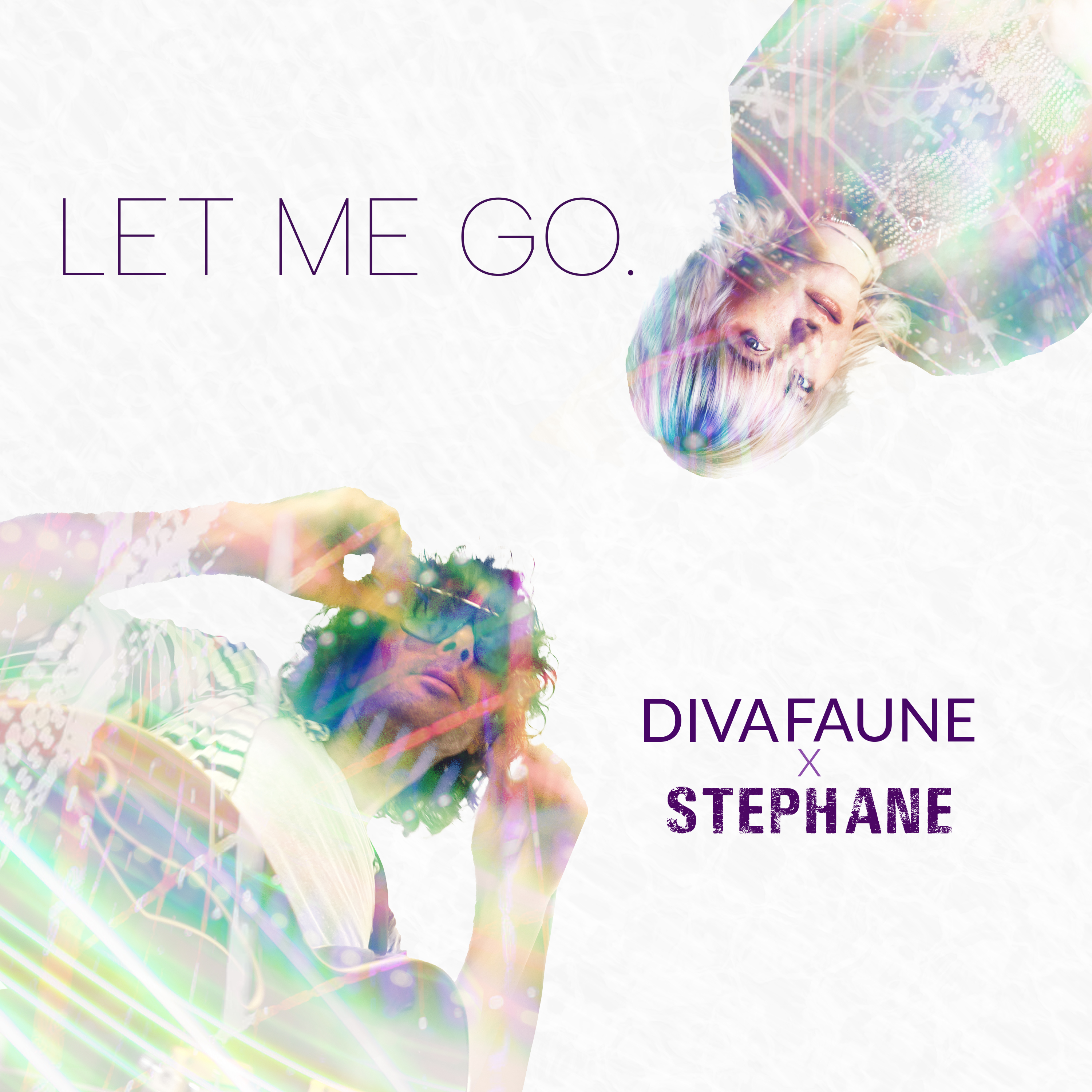 Diva Faune - Let Me Go ( feat Stephane )