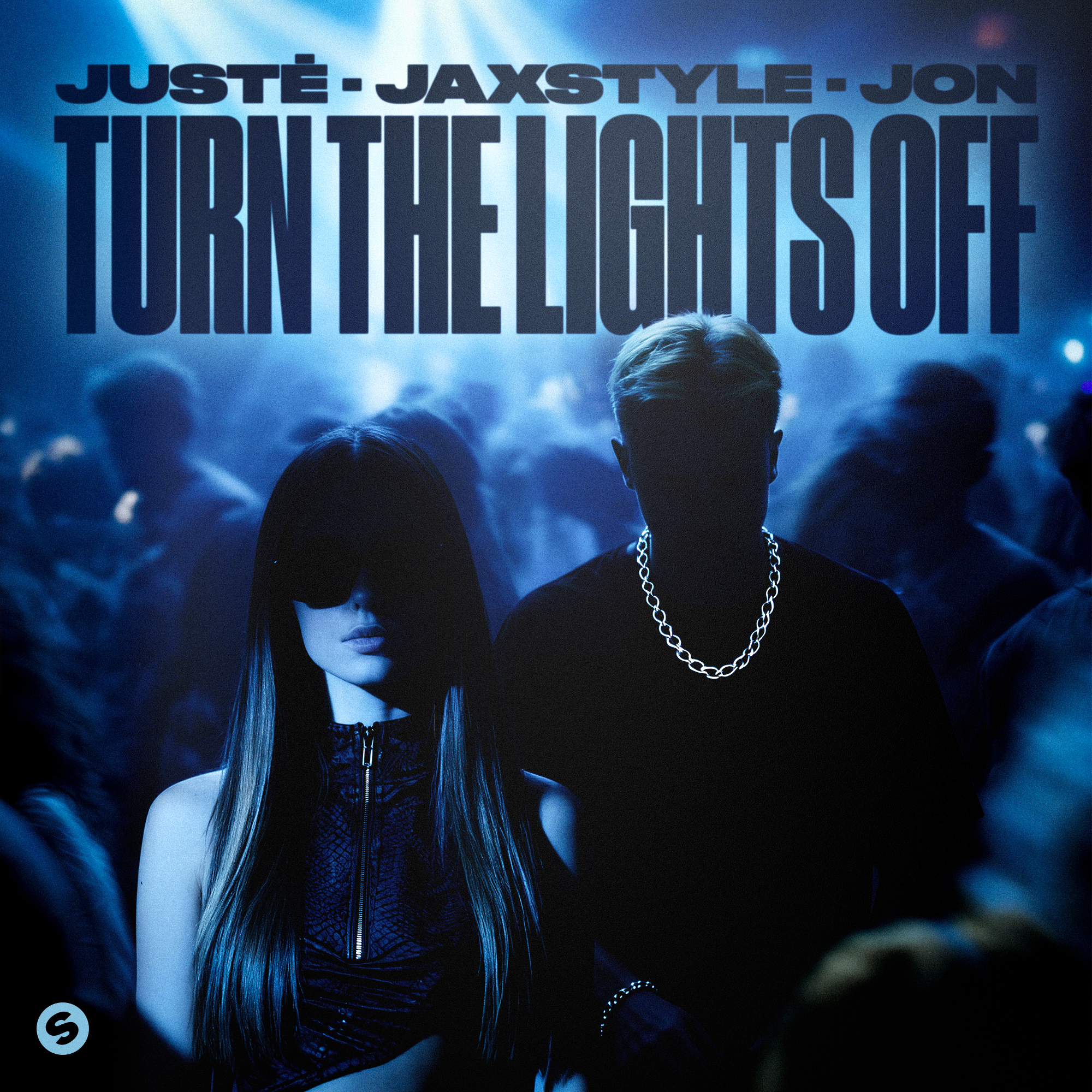 Juste Jaxstyle, Jon - Turn The Lights Off