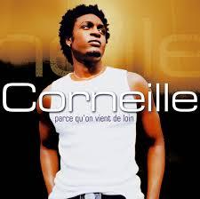 Corneille - Parce quÂ´on vient de loin