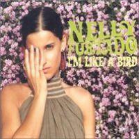 Nelly Furtado - IÂ´m like a bird