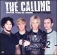 The Calling - Wherever you will go